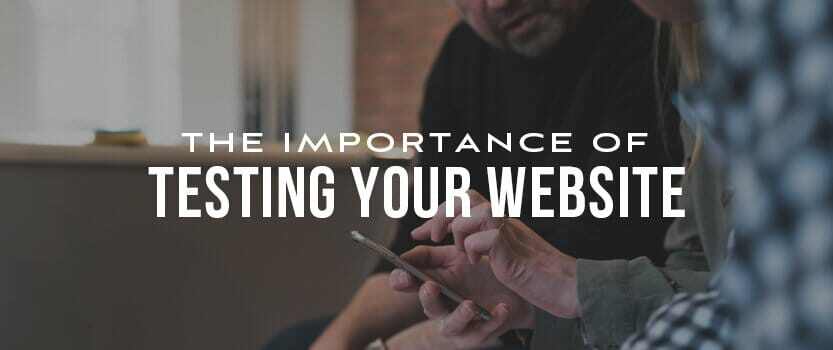 How to Test Your Company’s Website