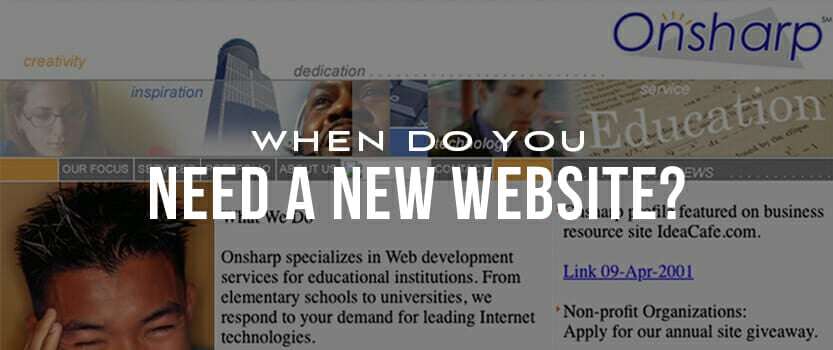 When Does Your Company Need A New Website?